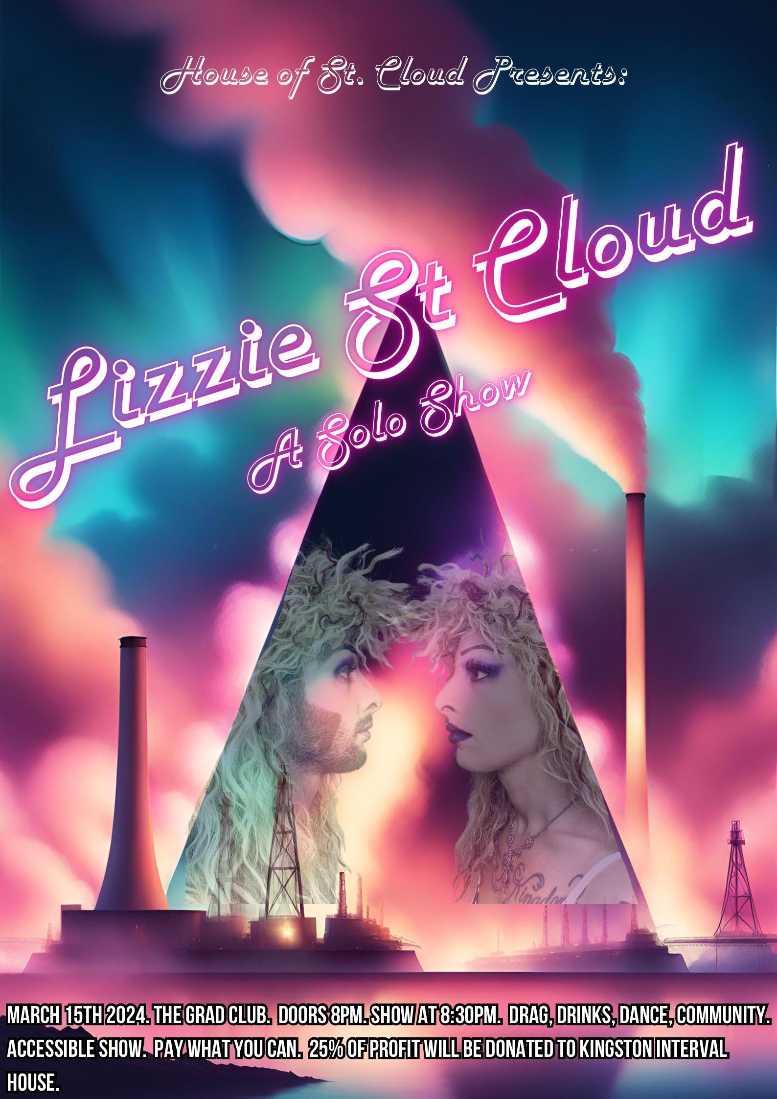 Lizzie St Cloud A Solo Show Dragshow Ca